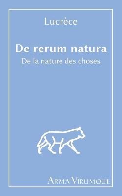 Book cover for De la nature des choses (De Rerum Natura)