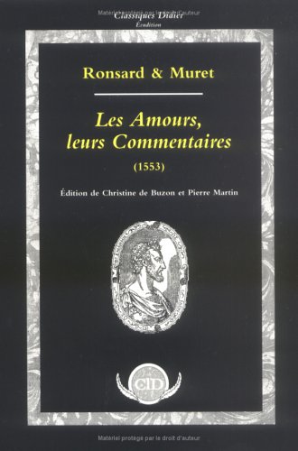 Book cover for Les Amours, Leurs Commentaires (1553)