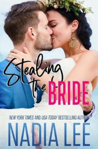 Cover of Stealing the Bride
