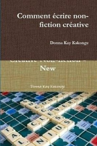 Cover of Comment ecrire non-fiction creative