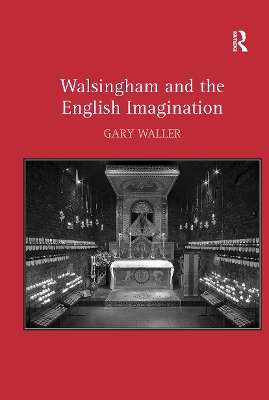 Book cover for Walsingham and the English Imagination