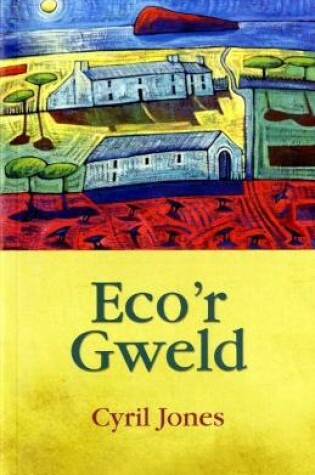 Cover of Eco'r Gweld