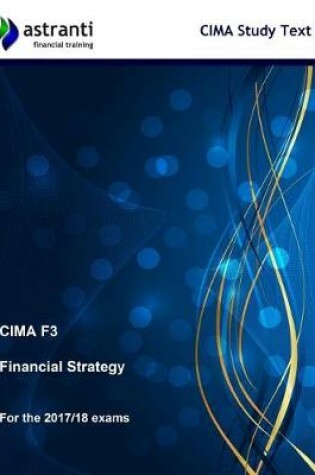 Cover of CIMA F3 Financial Strategy Study Text