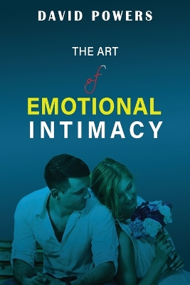 Book cover for The Art of Emotional Intimacy