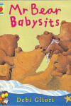 Book cover for Mr Bear Babysits