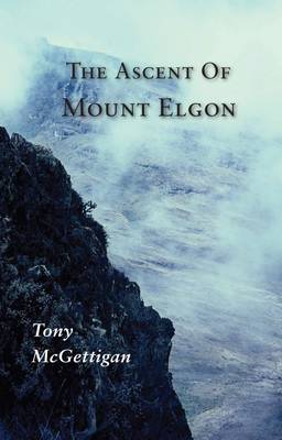 Book cover for The Ascent of Mount Elgon