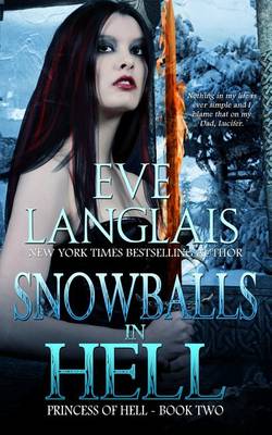 Snowballs in Hell by Eve Langlais