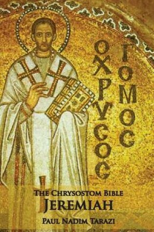 Cover of The Chrysostom Bible - Jeremiah