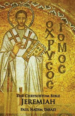 Book cover for The Chrysostom Bible - Jeremiah