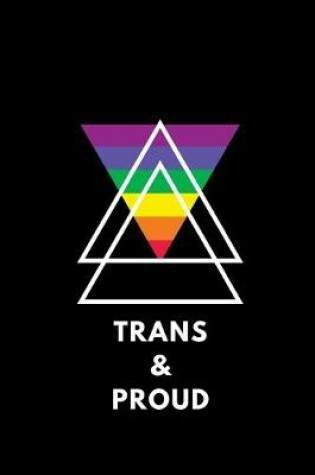 Cover of Trans & Proud