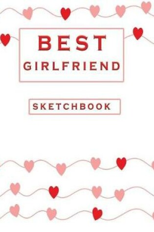 Cover of Best Girlfriend Sketchbook