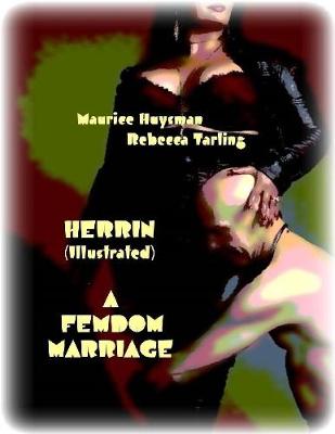 Book cover for Herrin - A Femdom Marriage