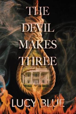 Book cover for The Devil Makes Three