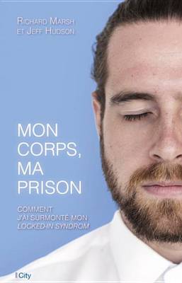 Book cover for Mon Corps, Ma Prison