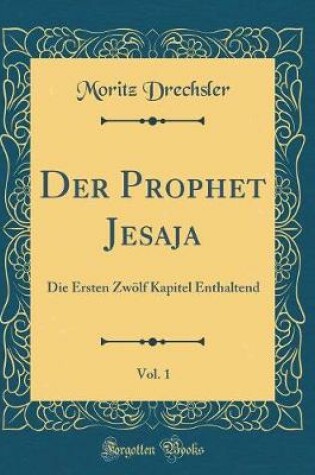 Cover of Der Prophet Jesaja, Vol. 1