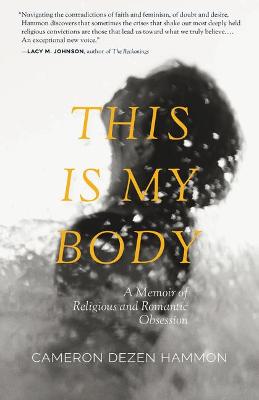 Book cover for This Is My Body