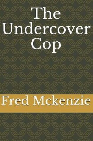 Cover of The Undercover Cop