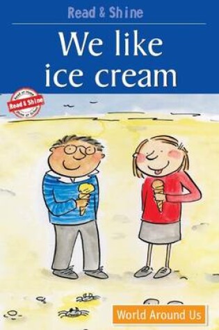 Cover of We Like Ice-Cream