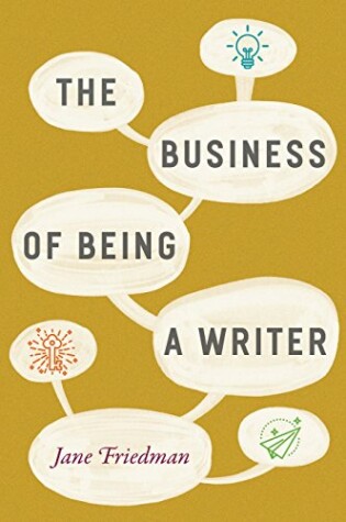 Cover of The Business of Being a Writer