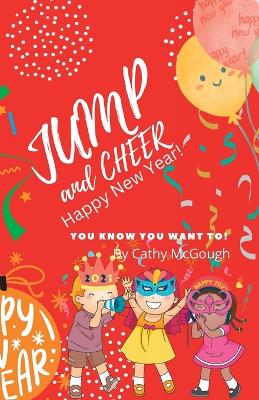 Book cover for Jump and Cheer Happy New Year!