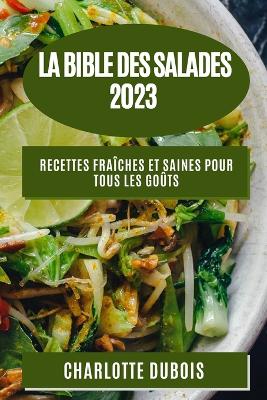 Book cover for La Bible des Salades 2023