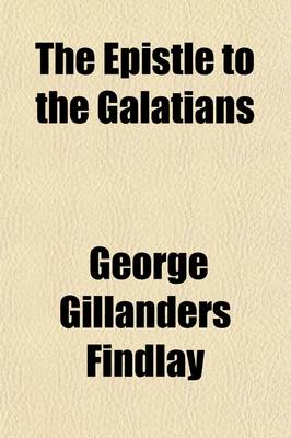 Book cover for The Epistle to the Galatians