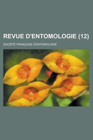 Cover of Revue D'Entomologie (12 )