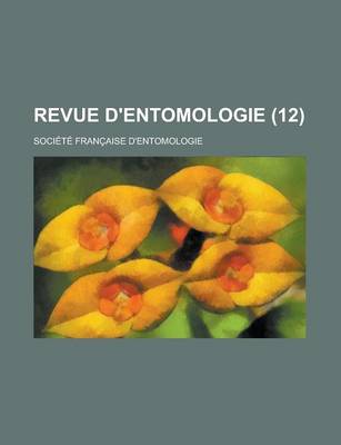 Book cover for Revue D'Entomologie (12 )