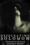 Book cover for Desecrating Solomon