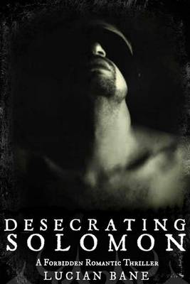 Book cover for Desecrating Solomon