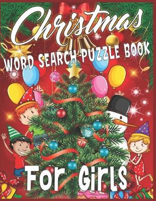 Book cover for Christmas Word Search Puzzle Book For Girls