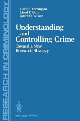 Book cover for Understanding and Controlling Crime