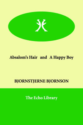 Book cover for Absalom's Hair and A Happy Boy