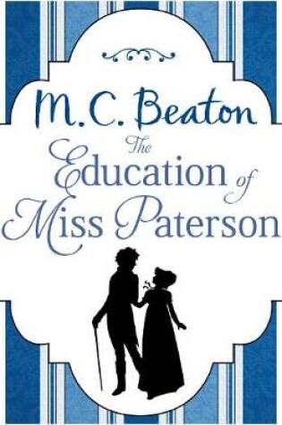 Cover of The Education of Miss Paterson