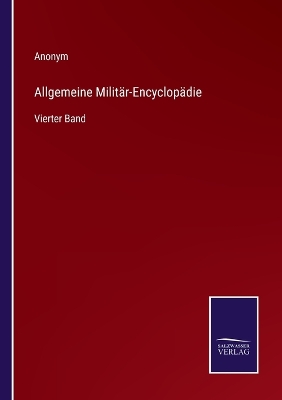 Book cover for Allgemeine Militär-Encyclopädie