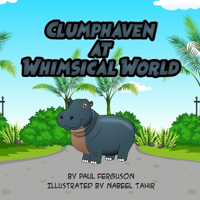 Book cover for Clumphaven at Whimsical World