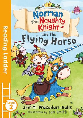 Book cover for Norman the Naughty Knight and the Flying Horse