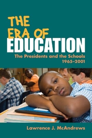 Cover of The Era of Education
