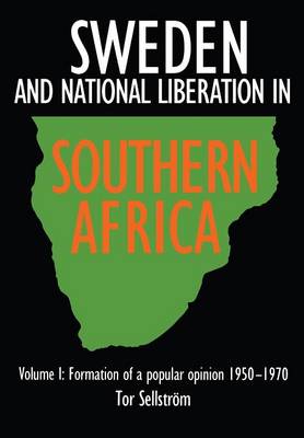 Book cover for Sweden and National Liberation in Southern Africa