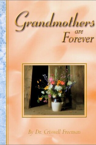 Cover of Grandmothers are Forever