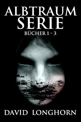 Book cover for Albtraum-Serie Bucher 1 - 3