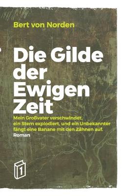 Book cover for Die Gilde der Ewigen Zeit