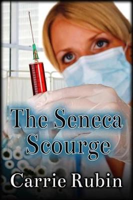 Book cover for The Seneca Scourge