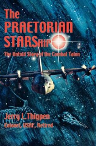 Cover of The Praetorian STARShip