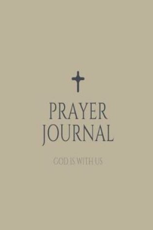 Cover of Prayer Journal, God is with Us