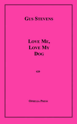 Book cover for Love Me, Love My Dog