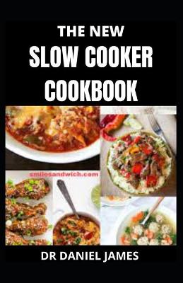 Book cover for The New Slow Cooker Cookbook