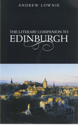 Book cover for The Literary Guide to Edinburgh