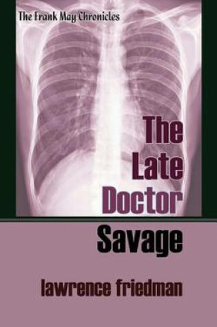 Cover of The Late Doctor Savage