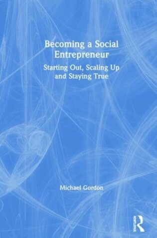 Cover of Becoming a Social Entrepreneur